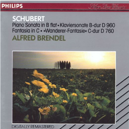 Franz Schubert, Alfred Brendel : Piano Sonata In B Flat • Fantasia In C (CD, Album, RE, RM)