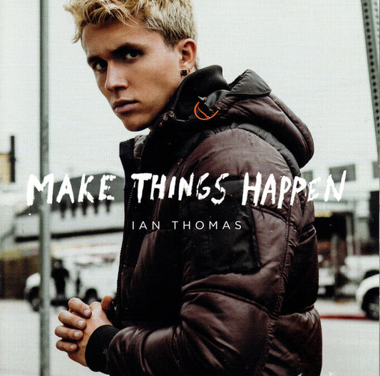 Ian Thomas (6) : Make Things Happen (CD, Album)
