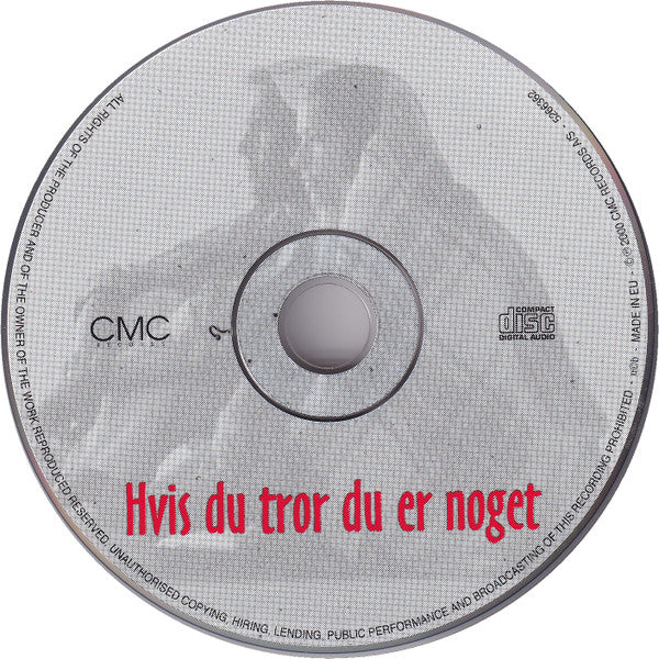 Various : Hvis Du Tror Du Er Noget (CD, Comp, Toc)