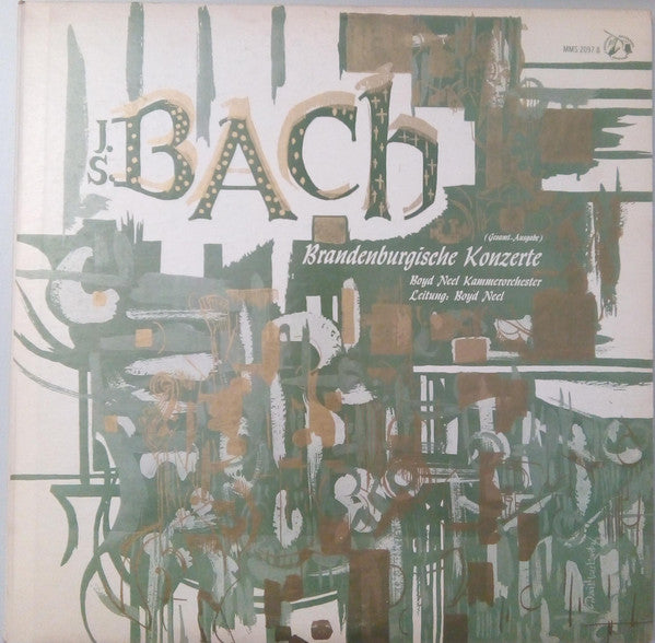 Johann Sebastian Bach – The Boyd Neel Chamber Orchestra , Leitung: Boyd Neel : Brandenburgische Konzerte (Gesamt-Ausgabe) (2xLP, Mono)