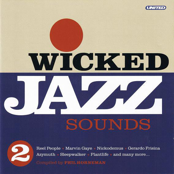 Various : Wicked Jazz Sounds 2 (2xCD, Comp, Mixed)