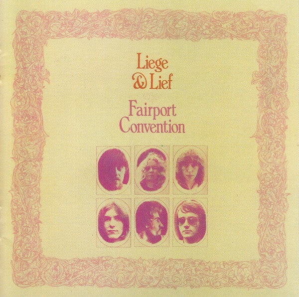 Fairport Convention : Liege & Lief (CD, Album, RE)