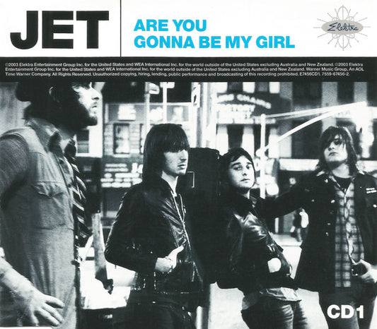 Jet (2) : Are You Gonna Be My Girl (CD, Maxi, Enh, CD1)