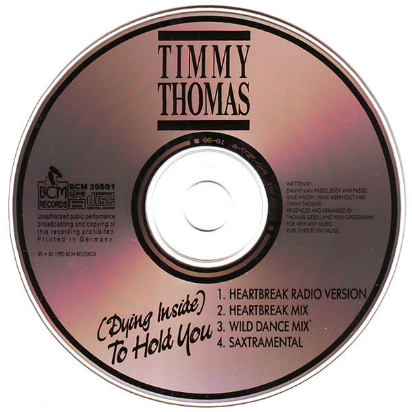 Timmy Thomas : (Dying Inside) To Hold You (CD, Maxi)