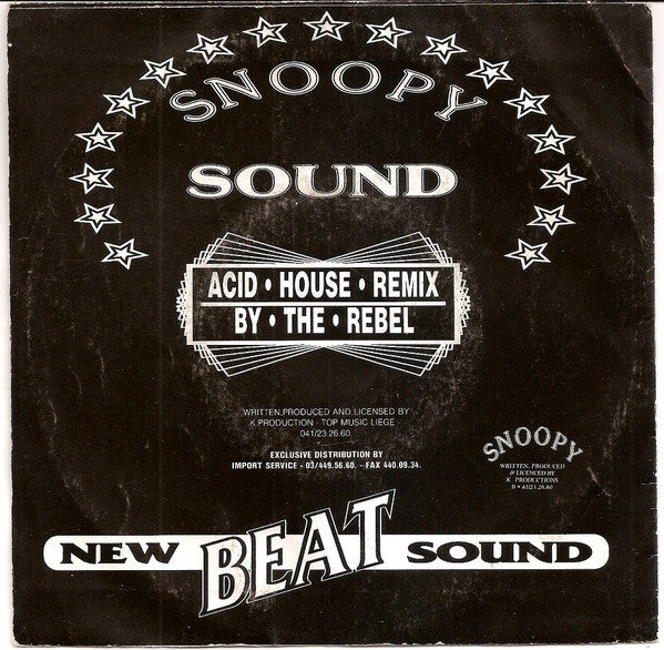 Snoopy Sound : Snoopy (Acid House Remix By The Rebel) (7", Single)
