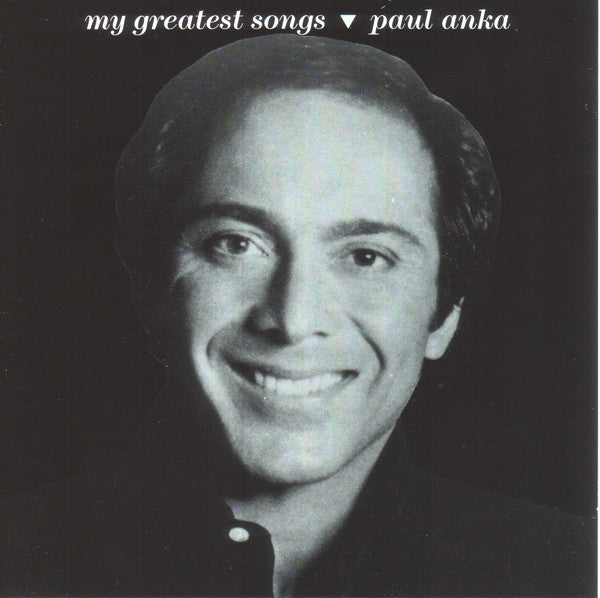 Paul Anka : My Greatest Songs (CD, Comp)