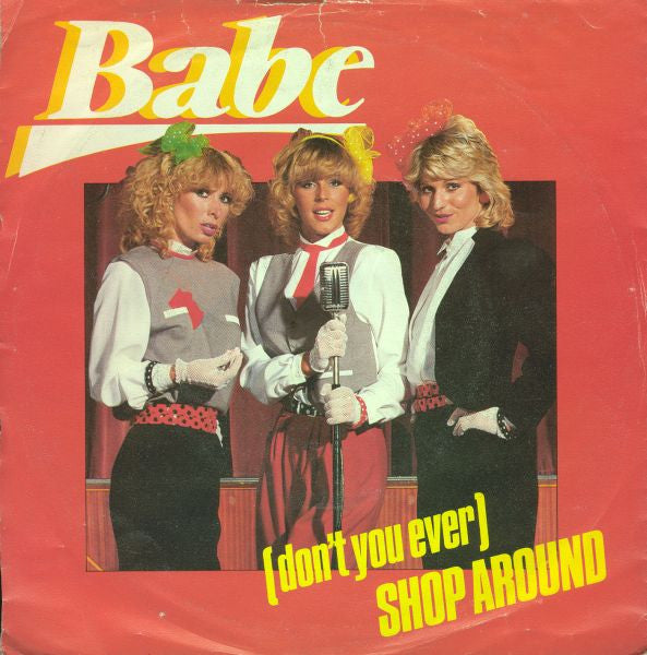 Babe (2) : (Don't You Ever) Shop Around (7", Single)