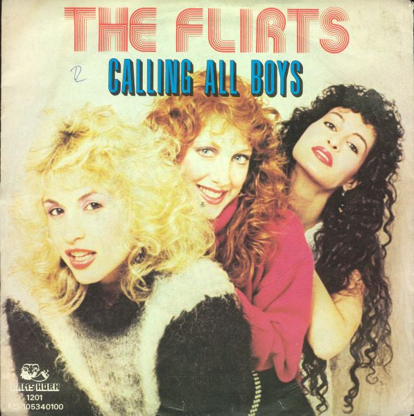 The Flirts : Calling All Boys (7", Single)