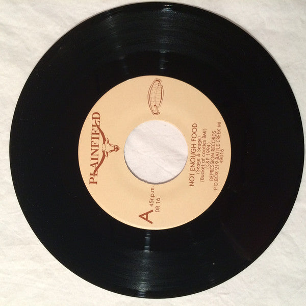 Plainfield : Not Enough Food / Little Man In Da Boat (7")