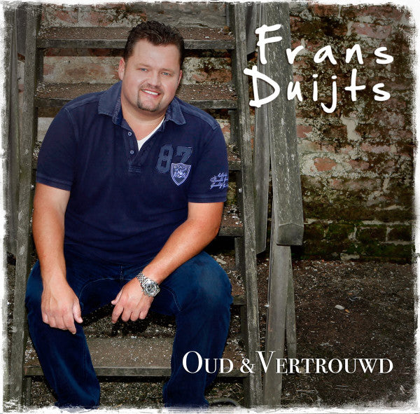 Frans Duijts : Oud & Vertrouwd (CD, Album, Sup)