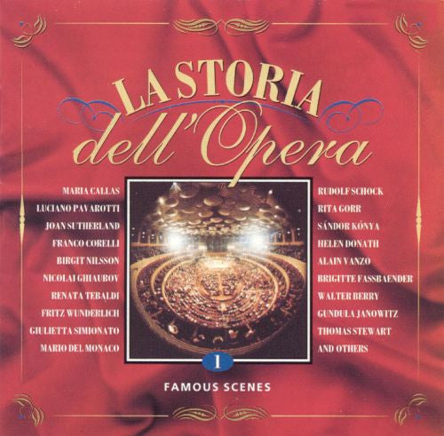 Various : La Storia Dell'Opera, Vol. 1: Famous Scenes  (CD, Comp)