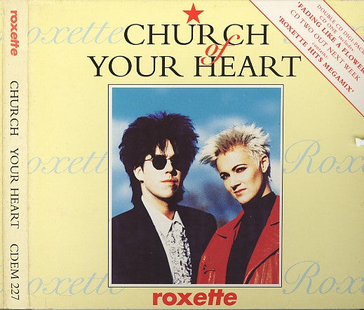 Roxette : Church Of Your Heart (CD, Single, CD1)