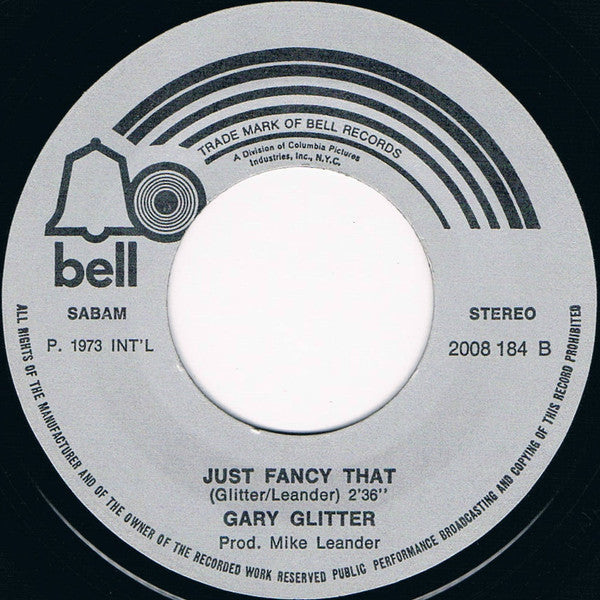 Gary Glitter : I'm The Leader Of The Gang (7", Single)