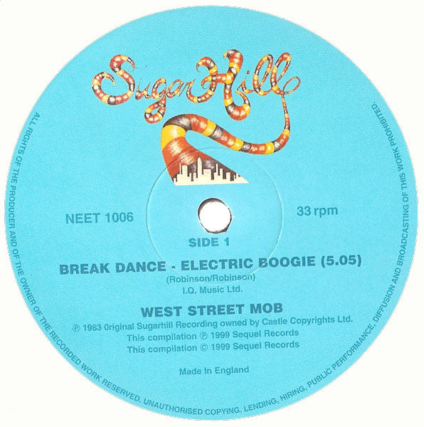 West Street Mob : Break Dance - Electric Boogie / I Can't Stop (12", RE)