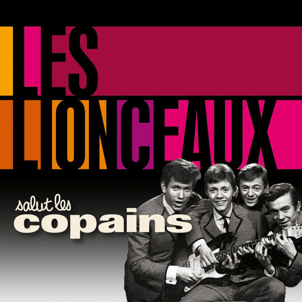 Les Lionceaux : Salut Les Copains (2xCD, Comp, RM)