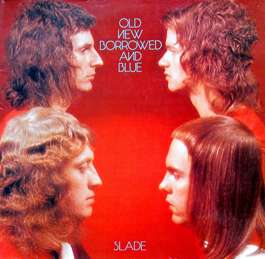 Slade : Old New Borrowed And Blue (LP, Album, Gat)
