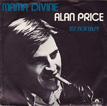 Alan Price : Mama Divine (7", Single)