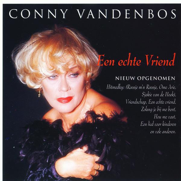 Conny Vandenbos : Een Echte Vriend (CD, Album)