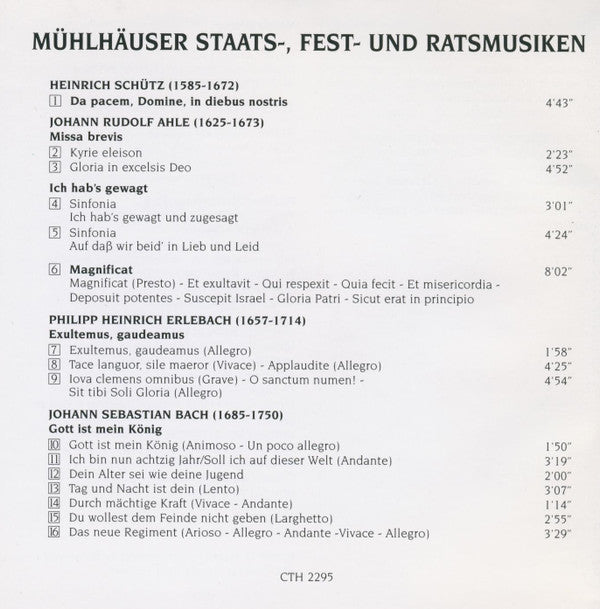 Heinrich Schütz, Johann Rudolf Ahle, Philipp Heinrich Erlebach, Johann Sebastian Bach - Adelheid Vogel • Friederike Urban • Martin Krumbiegel • Nils Giesecke • Wolf Matthias Friedrich, Thüringischer Akademischer Singkreis, Bläser Collegium Leipzig Leitung : Mühlhäuser Staats-, Fest- Und Ratsmusiken (CD, Album)