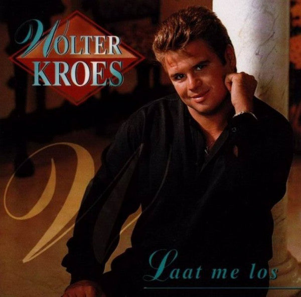 Wolter Kroes : Laat Me Los (CD, Album)