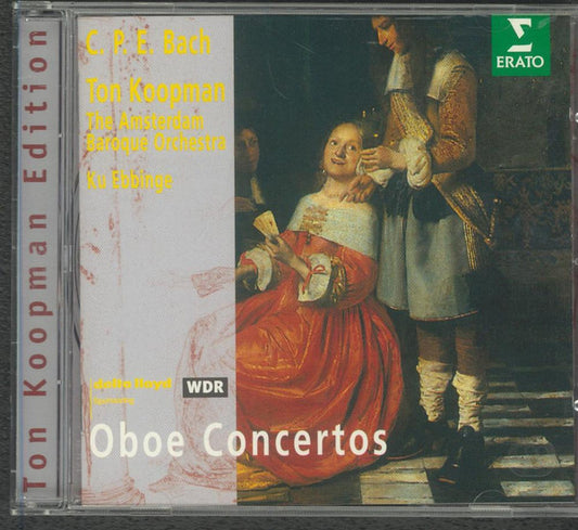 Carl Philipp Emanuel Bach, The Amsterdam Baroque Orchestra, Ton Koopman, Ku Ebbinge : Oboe Concertos (CD, Album)
