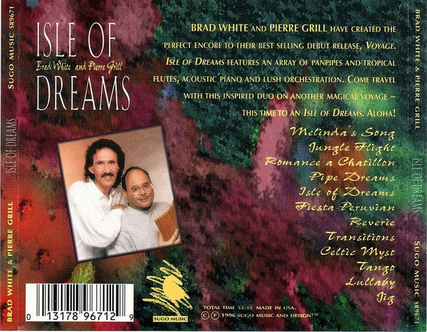 Brad White (3) And Pierre Grill : Isle Of Dreams (CD, Album)