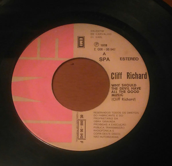 Cliff Richard : Why Should The Devil Have All The Good Music (7")