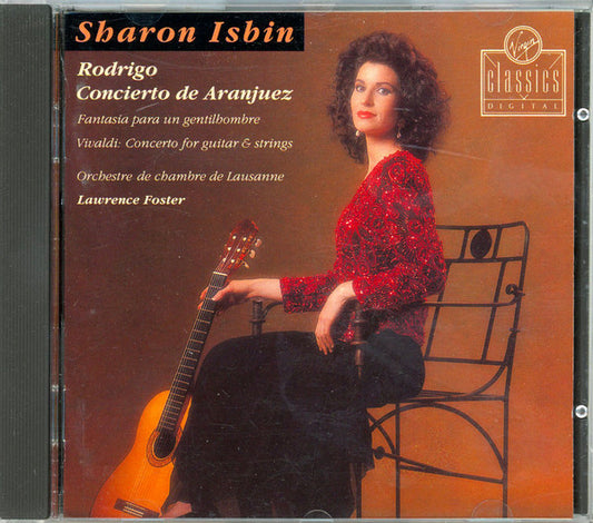 Sharon Isbin, Orchestre De Chambre De Lausanne : Rodrigo - Concierto De Aranjuez - Fantasía Para Un Gentilhombre - Vivaldi : Concerto For Guitar & Strings (CD, Comp)