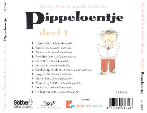 Annie M.G. Schmidt : Pippeloentje (CD)