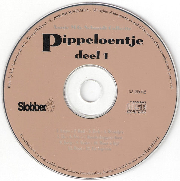 Annie M.G. Schmidt : Pippeloentje (CD)
