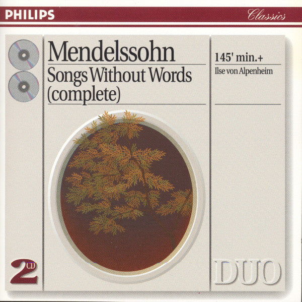 Felix Mendelssohn-Bartholdy - Ilse von Alpenheim : Songs Without Words (Complete) (2xCD, Comp, RE, RM)