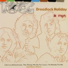 10cc : Dreadlock Holiday (CD, Comp)