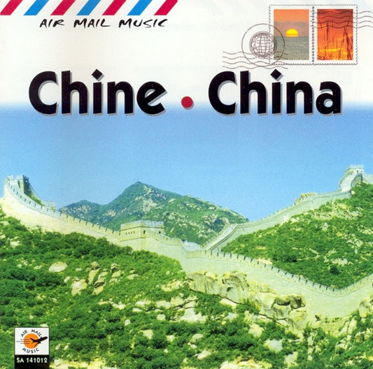 Unknown Artist : Chine • China (CD)