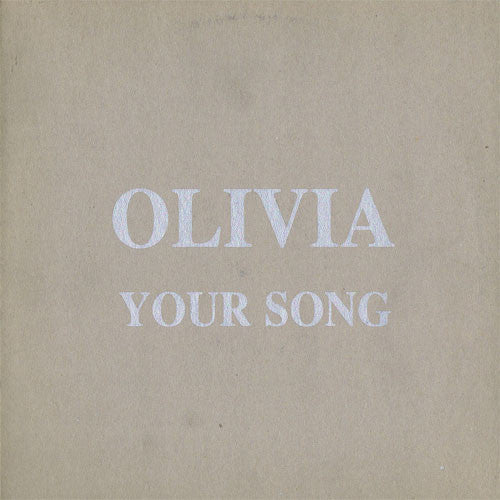 Olivia (8) : Your Song (12")