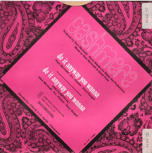 Cashmere (2) : Do It Anyway You Wanna (7", Single)