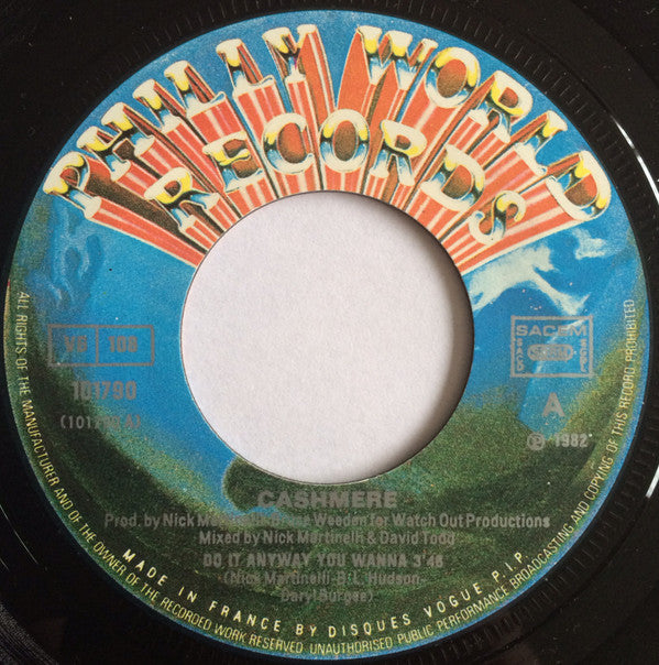 Cashmere (2) : Do It Anyway You Wanna (7", Single)
