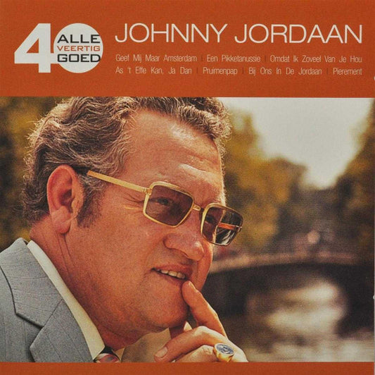 Johnny Jordaan : Alle 40 Goed (2xCD, Comp)