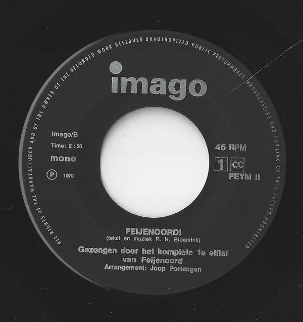 Feyenoord : Feijenoord! (7", Single, Mono)