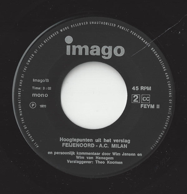Feyenoord : Feijenoord! (7", Single, Mono)
