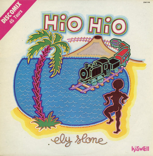 Ely Slone : Hio - Hio (12", Maxi)