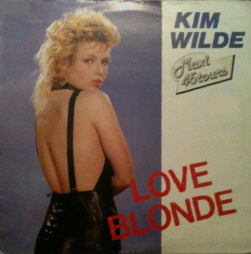 Kim Wilde : Love Blonde (12", Maxi)