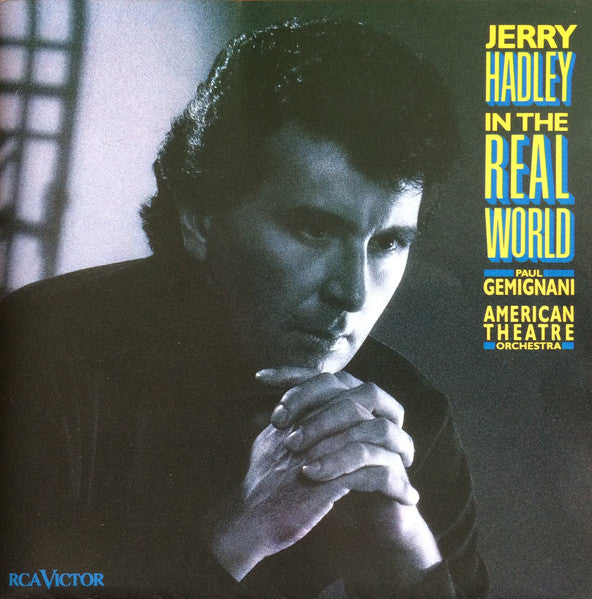 Jerry Hadley, Paul Gemignani, American Theatre Orchestra : In The Real World (CD, Album)