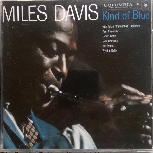 Miles Davis : Kind Of Blue (CD, Album, RE, RM, Vin)