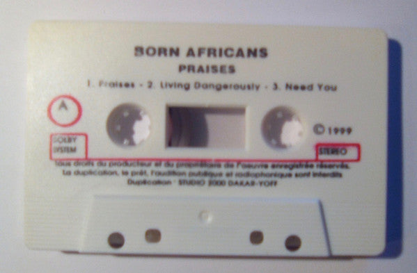 Born Africans : Praises (Cass, Album, Dol)
