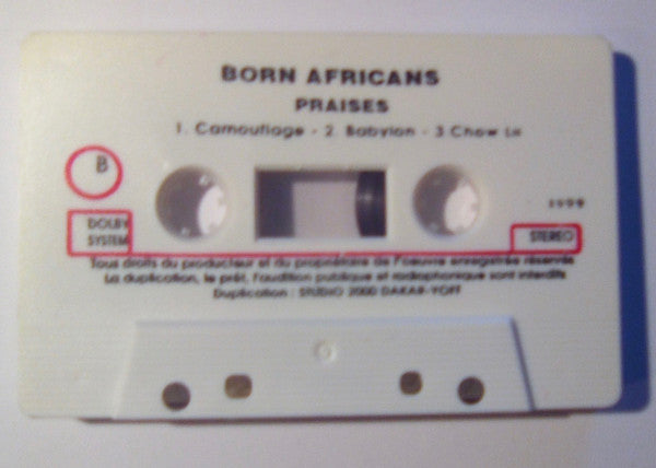 Born Africans : Praises (Cass, Album, Dol)