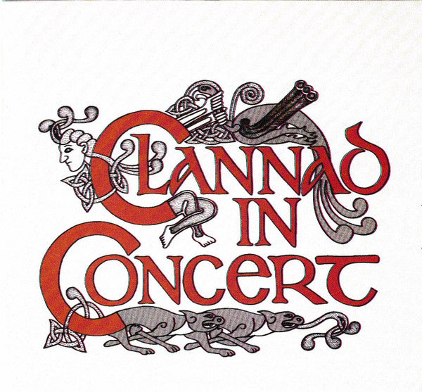Clannad : Clannad In Concert (CD, Album, RE)