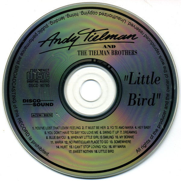 Andy Tielman And Tielman Brothers : Little Bird (CD)
