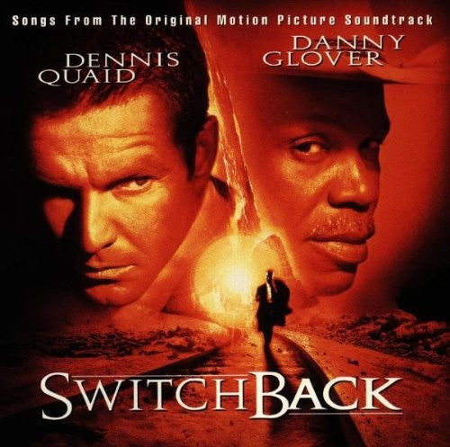 Various : Switchback - Songs From The Original Motion Picture Soundtrack (CD, Album)