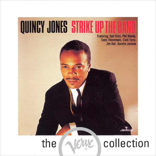 Quincy Jones : Strike Up The Band (CD, Comp, RE)