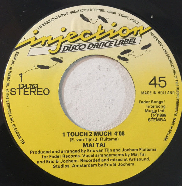 Mai Tai : 1 Touch 2 Much (7")